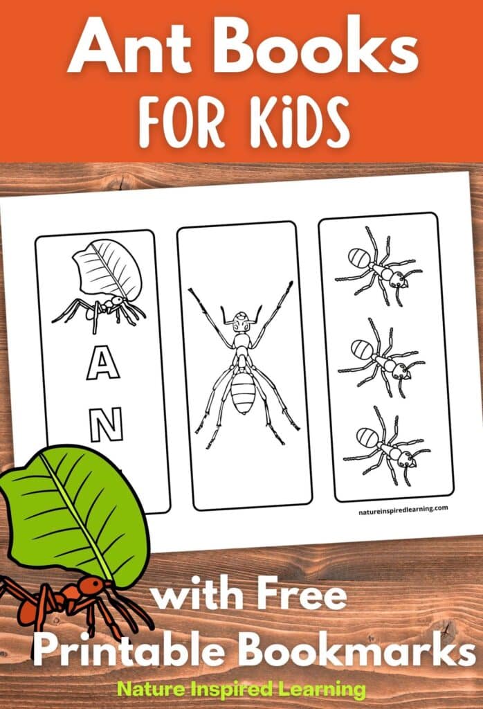 printable ant bookmarks black and white designs on a wooden background with a red ant carrying a green leaf bottom left corner. Ant Books for Kids across top