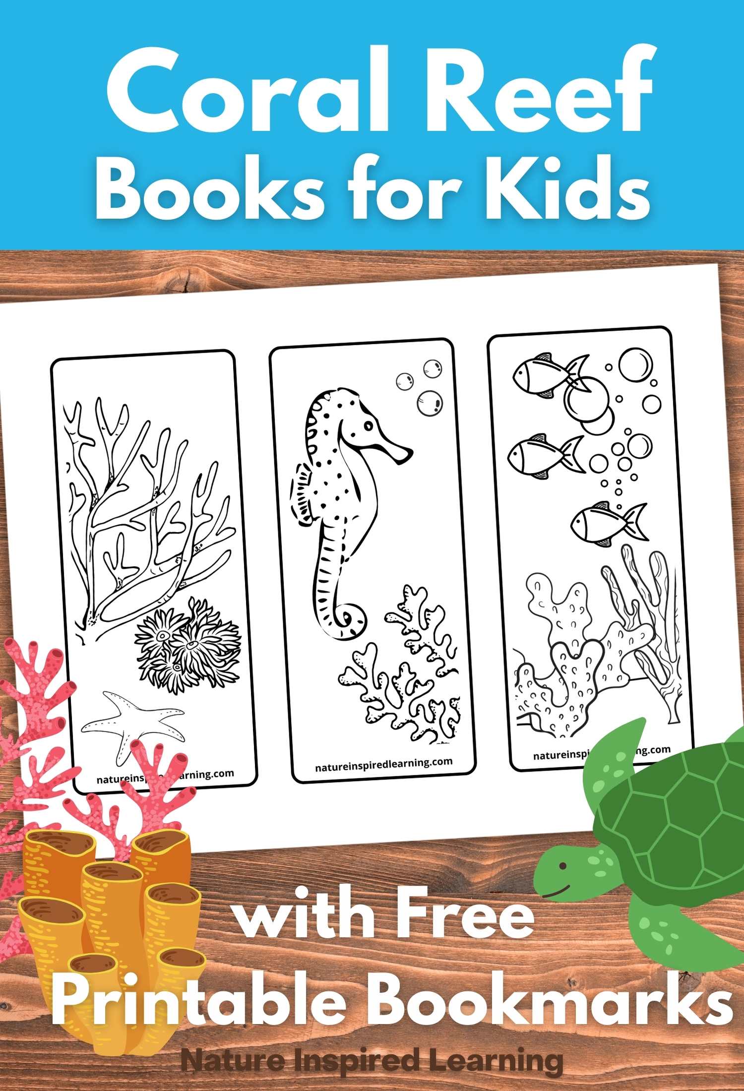 black and white coral reef book marks on a wooden background with white text across bottom, a green sea turtle, and coral. Blue rectangle across the top with text overlay